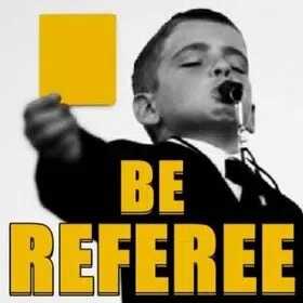 Be A Referee