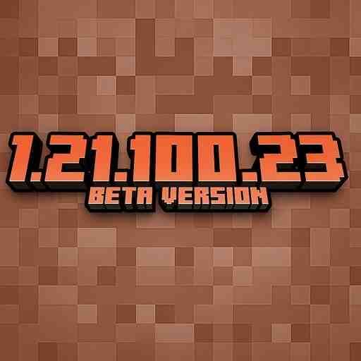 Minecraft 1.21.100.23